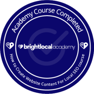 A BrightLocal course completion certification badge for creating website content for local SEO