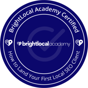 A BrightLocal course completion certification badge for landing local SEO clients