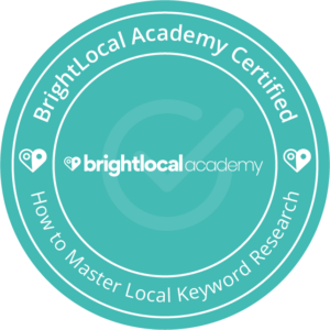 A BrightLocal course completion certification badge for mastering local keyword research