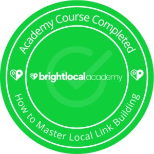 A BrightLocal course completion certification badge for mastering local link building