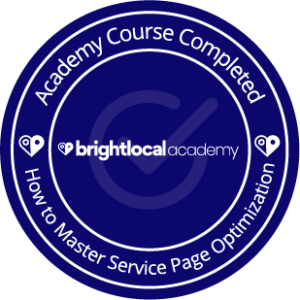 A BrightLocal course completion certification badge for mastering local service page optimization